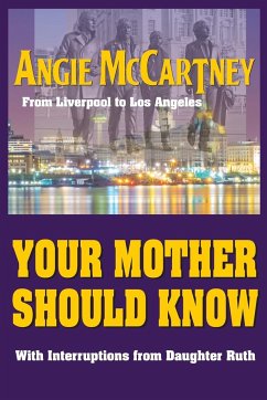 Your Mother Should Know - McCartney, Angie