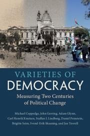 Varieties of Democracy - Coppedge, Michael; Gerring, John; Glynn, Adam; Knutsen, Carl Henrik; Lindberg, Staffan I; Pemstein, Daniel; Seim, Brigitte; Skaaning, Svend-Erik; Teorell, Jan