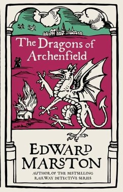 The Dragons of Archenfield - Marston, Edward