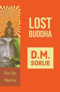Lost Buddha - Sorlie, D. M.