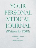 Your Personal Medical Journal
