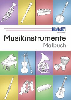 Musikinstrumente Malbuch - Leuchtner, Martin;Waizmann, Bruno