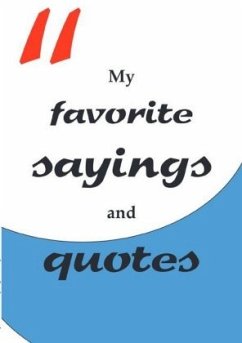 Notebook journal / Diary with numbered pages and table of contents - my favorite sayings and quotes - Writing, Enjoy