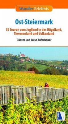 Ost-Steiermark - Auferbauer, Günter;Auferbauer, Luise
