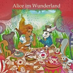 Alice im Wunderland - Carroll, Lewis