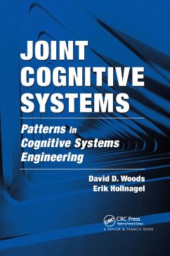 Joint Cognitive Systems - Woods, David D; Hollnagel, Erik