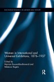 Women in International and Universal Exhibitions, 1876?1937