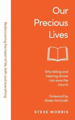 Our Precious Lives - Morris, Steve