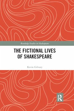The Fictional Lives of Shakespeare - Gilvary, Kevin