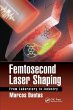 Femtosecond Laser Shaping - Bild 1