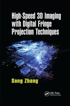 High-Speed 3D Imaging with Digital Fringe Projection Techniques - Zhang, Song