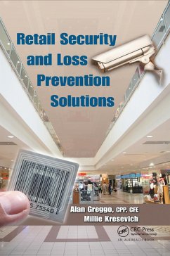 Retail Security and Loss Prevention Solutions - Greggo, Alan; Kresevich, Millie