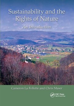 Sustainability and the Rights of Nature - La Follette, Cameron; Maser, Chris