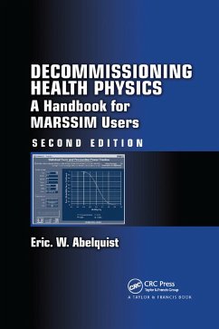 Decommissioning Health Physics - Abelquist, Eric W