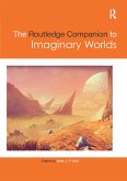 The Routledge Companion to Imaginary Worlds