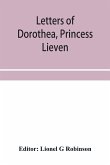 Letters of Dorothea, princess Lieven, during her residence in London, 1812-1834