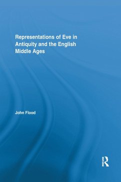 Representations of Eve in Antiquity and the English Middle Ages - Flood, John