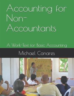 Accounting for Non-Accountants: A Work-Text for Basic Accounting - Canares, Michael Parmisano