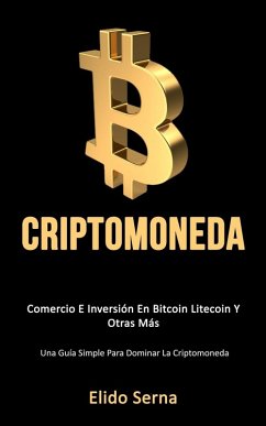 Criptomoneda - Serna, Elido