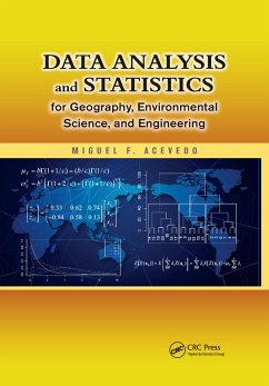Data Analysis and Statistics for Geography, Environmental Science, and Engineering - Acevedo, Miguel F