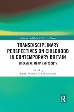 Transdisciplinary Perspectives on Childhood in Contemporary Britain