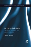 The End of Black Studies The End of Black Studies