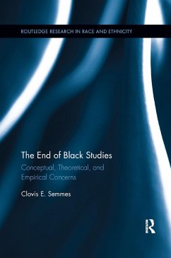 The End of Black Studies - Semmes, Clovis E