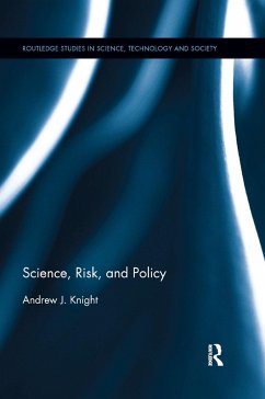 Science, Risk, and Policy - Knight, Andrew J