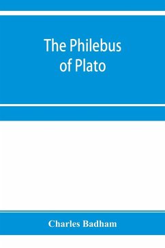 The philebus of Plato - Badham, Charles