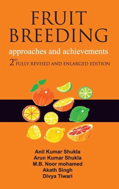 Fruit Breeding: Approaches and Achievements