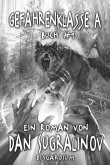Gefahrenklasse A (Disgardium Buch #1): LitRPG-Serie