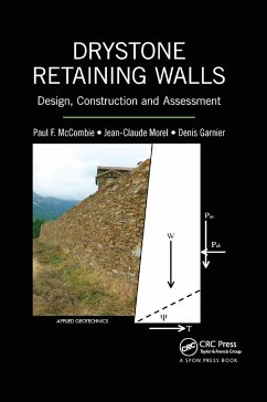 Drystone Retaining Walls - McCombie, Paul F; Morel, Jean-Claude; Garnier, Denis