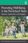 Promoting Well-Being in the Pre-School Years