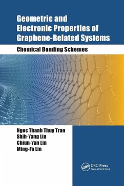 Geometric and Electronic Properties of Graphene-Related Systems - Tran, Ngoc Thanh Thuy; Lin, Shih-Yang; Lin, Chiun-Yan; Lin, Ming-Fa