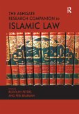 The Ashgate Research Companion to Islamic Law The Ashgate Research Companion to Islamic Law