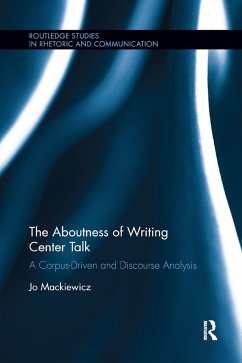 The Aboutness of Writing Center Talk - Mackiewicz, Jo