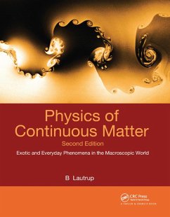 Physics of Continuous Matter - Lautrup, B.