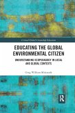 Educating the Global Environmental Citizen