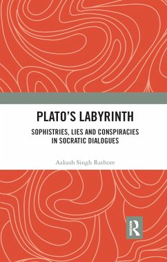 Plato's Labyrinth - Rathore, Aakash Singh (Visiting Prof, Centre for Philosophy, Jawahar