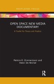 Open Space New Media Documentary