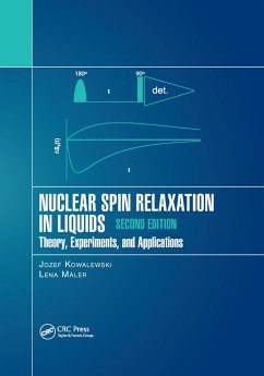 Nuclear Spin Relaxation in Liquids - Kowalewski, Jozef; Maler, Lena