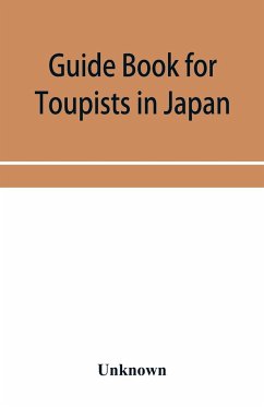 Guide Book for Toupists in Japan - Unknown