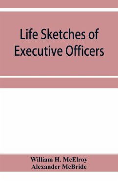 Life sketches of executive officers and members of the Legislature of the state of New York for 1873 - H. McElroy, William; McBride, Alexander