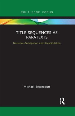 Title Sequences as Paratexts - Betancourt, Michael