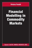 Financial Modelling in Commodity Markets Financial Modelling in Commodity Markets