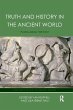Truth and History in the Ancient World - Bild 1