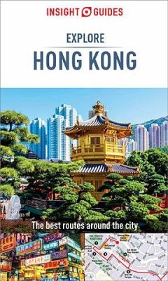 Insight Guides Explore Hong Kong (Travel Guide eBook) (eBook, ePUB) - Guides, Insight