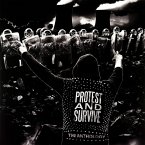 Protest And Survive:The Anthology