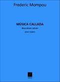 Musica callada vol.2 pour piano Musica callada vol.2 pour piano