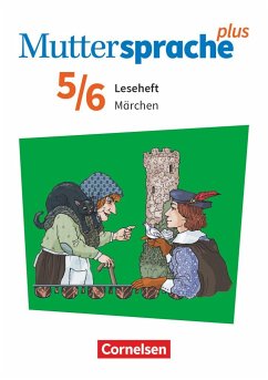 Muttersprache plus 5./6. Schuljahr - Zu Allg. Ausgabe 2020 und Sachsen 2019 - Märchen